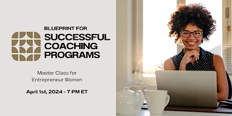 Blueprint for Successful Coaching Programs/ Women Virtual Class/ Lincoln