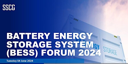 Imagem principal do evento Battery Energy Storage System (BESS) Forum 2024