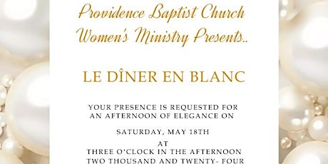 Diner En Blanc -Providence Baptist Church Women's Ministry