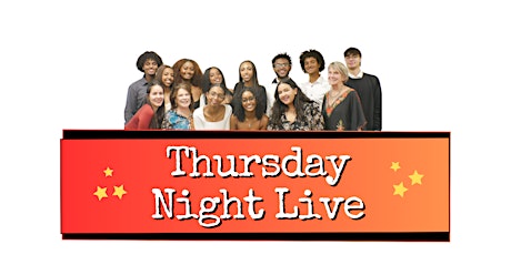 The Ambassador Foundation presents Thursday Night Live