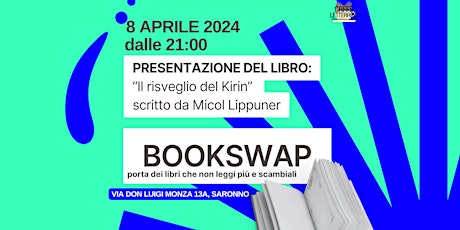 Presentazione IL RISVEGLIO DI KIRIN + BOOKSWAP - scambio di libri