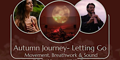 AUTUMN JOURNEY- Movement, Breathwork & Sound primary image