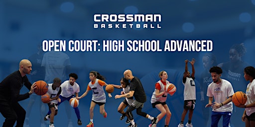 Open Court: High School Advanced Clinic I primary image