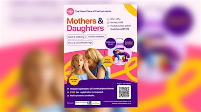 Mothers & Daughters :  Health & Wellbeing, Intimate Care  Talk.