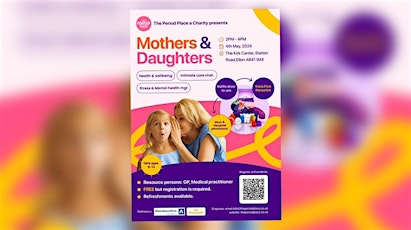 Mothers & Daughters :  Health & Wellbeing, Intimate Care  Talk. primary image