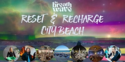 Imagen principal de Reset & Recharge | Breathwork | CITY BEACH