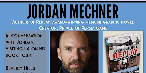 Digital LA: Jordan Mechner, Prince of Persia Creator primary image