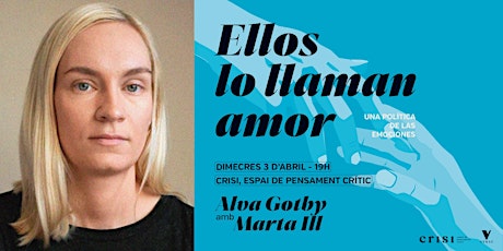 'Ellos lo llaman amor' amb Alva Gotby a Crisi (Barcelona) el 3 d'abril