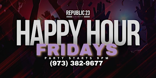 FRIDAYS HAPPY HOUR | Republic 23 primary image