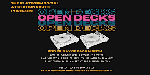 Imagen principal de Station South Presents...The Platform Social Open Decks