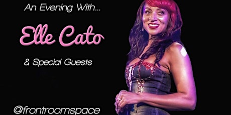 A night with Elle Cato and Guests