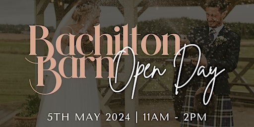 Immagine principale di Bachilton Barn | May Open Day 