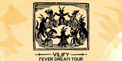 Primaire afbeelding van VILIFY FEVER DREAM TOUR - SYDNEY