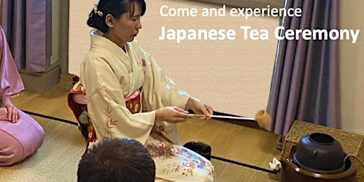 Immagine principale di Japanese Tea Ceremony in Camden on  Saturday 30th March 