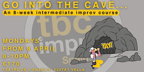 Go into the cave - An Improv Course with TBC Spain