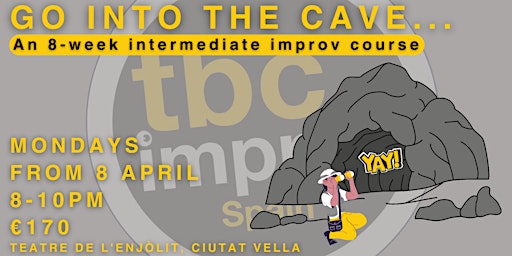 Hauptbild für Go into the cave - An Improv Course with TBC Spain