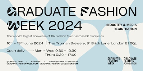 Imagem principal de Graduate Fashion Week 2024 - Trade, Industry & Media Registration