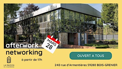 Immagine principale di Afterwork Networking - La Maison du Coworking Bois-Grenier 