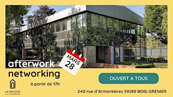 Imagem principal do evento Afterwork Networking - La Maison du Coworking Bois-Grenier