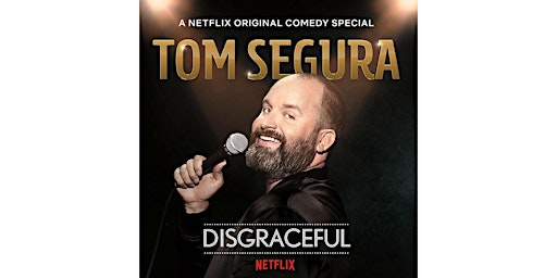 Tom Segura: Come Together primary image