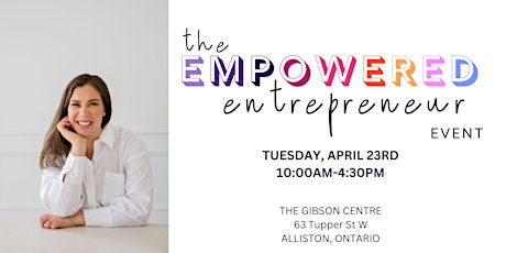 The Empowered Entrepreneur Event
