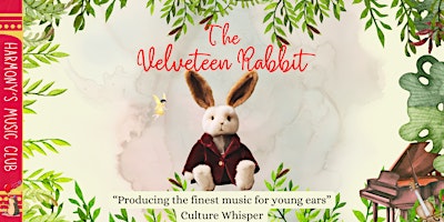 Imagem principal de Family Concert: The Velveteen Rabbit