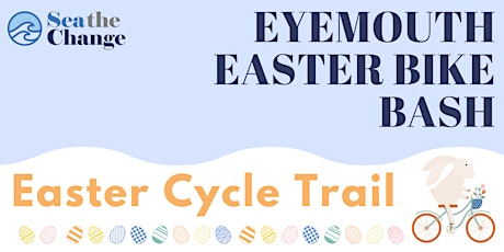 Eyemouth Easter Bike Bash - Easter Cycle Trail