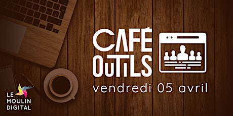 Café-Outils #86 :  Les outils digitaux collaboratifs pour vos réunions