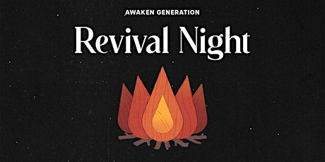 Imagem principal do evento Awaken Generation Revival Night MAY