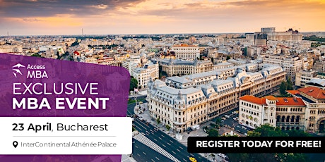 Primaire afbeelding van Gain a Global MBA Degree with Access MBA in Bucharest on 23 April!
