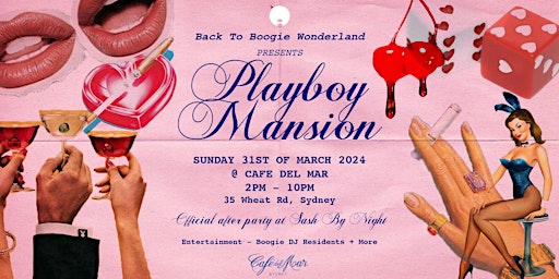 Imagem principal do evento BACK TO BOOGIE WONDERLAND presents " PLAYBOY MANSION"