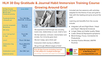 Grief:Happy Life Habits 30 Day Gratitude & Journal Habit Immersion Training  primärbild