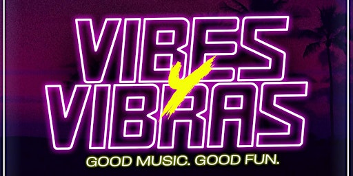 Vibes y Vibras  primärbild