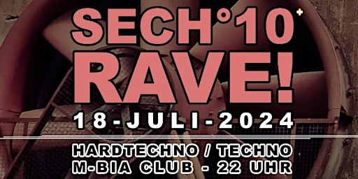 SECH10 PLUS RAVE! / 2 Floors primary image