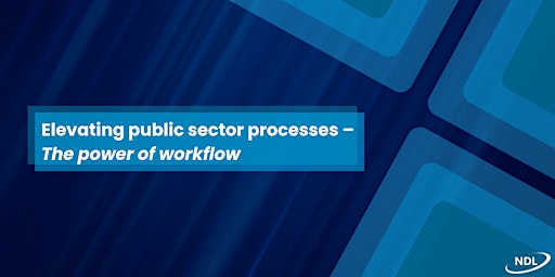 Imagen principal de Elevating public sector processes –  The power of workflow