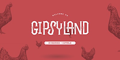 Imagem principal do evento Gipsyland - Il festival di pasquetta