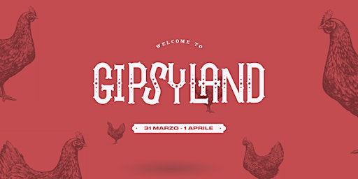 Imagem principal do evento Gipsyland - Il festival di pasquetta