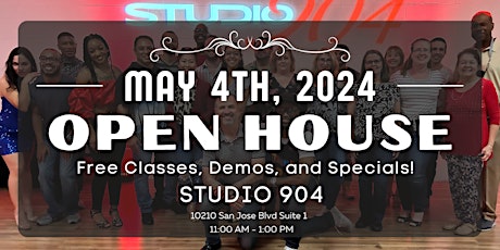 May 4th - Open House