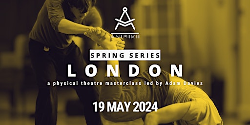 Imagem principal do evento ANIMIKII THEATRE | Physical Theatre Masterclass @ Centre 151, London