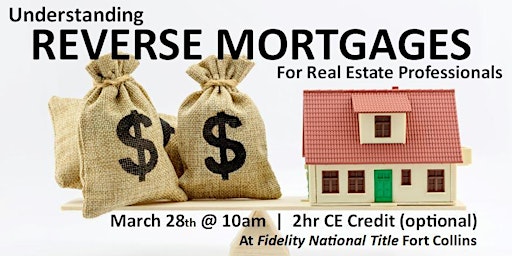 Immagine principale di Understanding Reverse Mortgages for Real Estate Professionals (CE optional) 