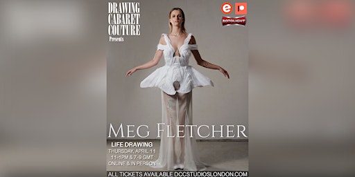 LIFE DRAWING **ONLINE** MEG FLETCHER “A Body In The Act Of Becoming”  primärbild