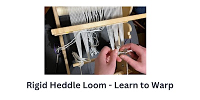 Imagem principal do evento Rigid Heddle Loom - Learn to Warp - Adult Summer Camp