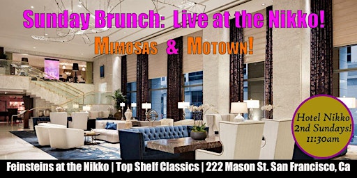 Imagem principal do evento Sunday Brunch at Hotel Nikko w/Top Shelf Classics!