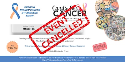 Imagem principal do evento *CANCELLED* Cards For Cancer Cards & Collectable Show!