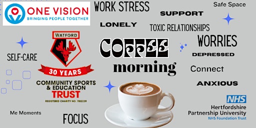 Imagen principal de Complimentary COFFEE MORNING at WATFORD FC (Mental Well-Being Q&A)