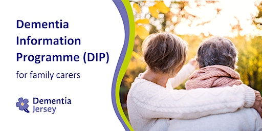 MORNING Dementia Information Programme (DIP) for family carers primary image