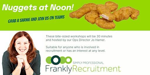 Nuggets at Noon - Using behavioural assesments in the recruitment process primary image