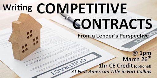 Writing Competitive Contracts (from a Lender's Perspective) - CE optional primary image