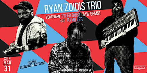 Primaire afbeelding van Ryan Zoidis Trio featuring Tyler Quist and RJ Miller - Blending & Bottling