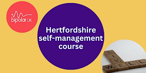 Bipolar UK self-management course - Hertfordshire primary image